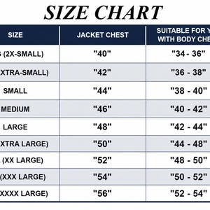 May include: A size chart with the title "SIZE CHART" in a white font. The chart has a navy blue header and lists sizes from XXS to 4XL, with corresponding jacket chest measurements in inches and suitable body chest measurements in inches.