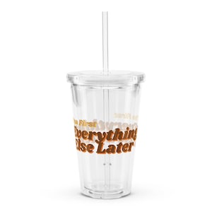 Taza de viaje de acrílico, vaso para café helado, taza de plástico transparente, taza portátil para bebidas, vaso de plástico transparente: "Primero el té, todo lo demás después"