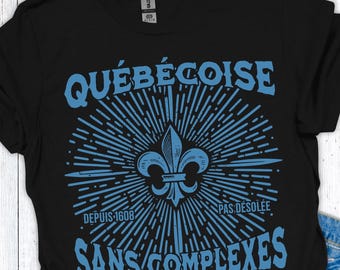 Québécoise Sans Fibers, Pas désolée, französischsprachiges T-Shirt mit Fleur de Lys, Québec-Hemd, Französisch Kanada, Vintage Retro Vibe G6P