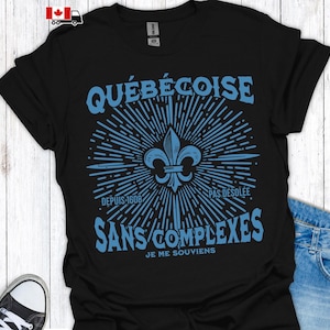 Québécoise Sans Complexes, pas désolée, Franstalig T-shirt met fleur de lys, shirt Québec, Frans Canada, vintage retro sfeer G6P
