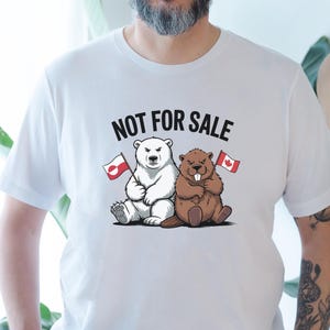 Not For Sale Greenland Canada Shirt, Beaver & Polar Bear Tee, Anti-Trump Canada T-Shirt, Made in Canada, Shop Canada Gift image 4