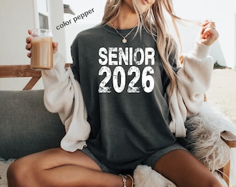 Camiseta Comfort Colors® Senior 2026, camiseta Senior 2026 para niñas, promoción de graduación de 2026, camiseta de regalo para estudiantes de último año, atuendo para viaje de último año, a314