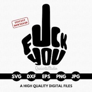 Fuck You SVG, Fuck You Png, Dito Medio Svg, Dito Medio Png, FU, File Svg per Cricut - Download digitale istantaneo