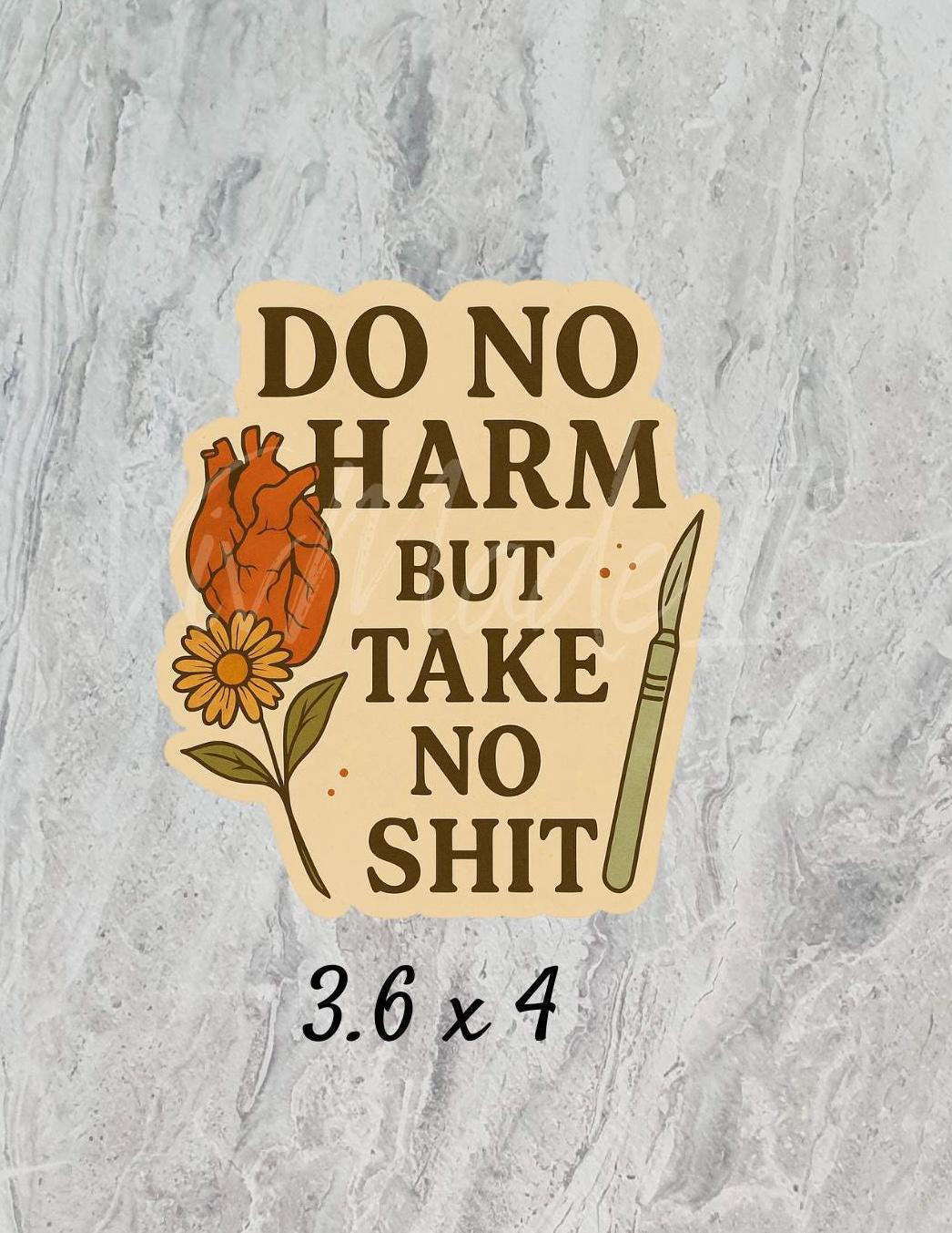 Funny Med Student Sticker: Do No Harm, Vintage Heart & Scalpel