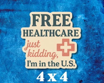 Funny Doctor Sticker: Sarcastic Healthcare Vinyl Decal - 4x4 in
