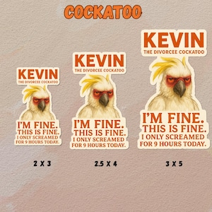 Funny Cockatoo Vinyl Sticker: Kevin the Divorcee - Birds With Beef™