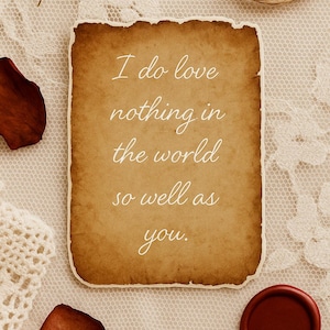 Pegatina con cita de amor de Shakespeare: «No amo nada en el mundo tanto como a ti» / Pergamino vintage, regalo romántico, recuerdo de boda, 10 x 15 cm