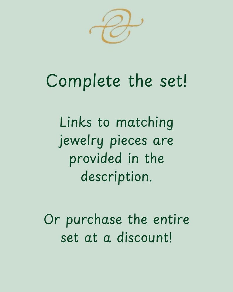 May include: A light green background with the text "Complete the set!" in dark green. The text encourages customers to purchase matching jewelry pieces, with links in the description, or buy the entire set at a discount.