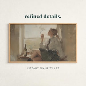 Könnte beinhalten: Gerahmter Kunstdruck einer rauchenden Frau, die an einem Fenster sitzt. Sie trägt ein weißes Hemd, eine Krawatte und einen karierten Rock. Eine Flasche und ein Glas stehen auf der Fensterbank. Der Text "refined details" und "INSTANT FRAME TV ART" sind sichtbar.