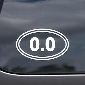 0.0 Distance Decal - Zero Miles / Kilometers - TWO LINE Oval