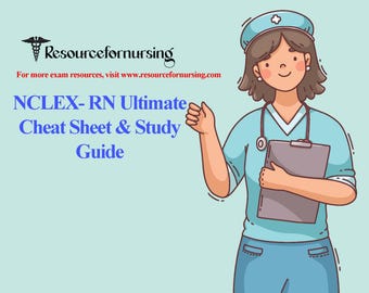NCLEX RN Ultimate Cheat Sheet & Study Guide Uworld compatible