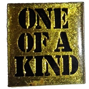 ONE OF A KIND vintage enamel pin lapel badge gift