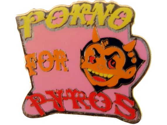 PORNO FOR PYROS vintage enamel pin button grunge … - image 1