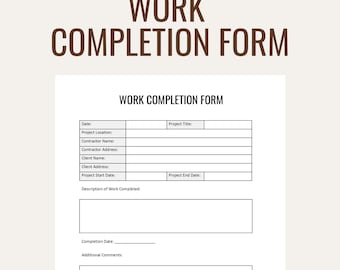 Formulaire d'achèvement des travaux | Modèle de fin de travail | MS Word modifiable, Google Docs, PDF | Téléchargement instantané