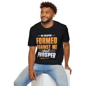 Inspirational Faith T-Shirt: "No Weapon Formed Against Me Shall Prosper" - Perfect for Gifts, Motivational Wear, Church Events, image 9