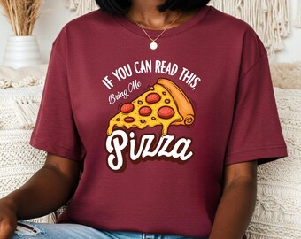 Pizza divertida, camiseta unisex, camiseta para amantes de la comida, camiseta para fiesta de pizza, regalo novedoso, atuendo para una noche de pizza