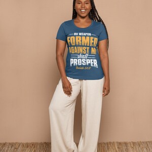 Inspirational Faith T-Shirt: "No Weapon Formed Against Me Shall Prosper" - Perfect for Gifts, Motivational Wear, Church Events, image 1