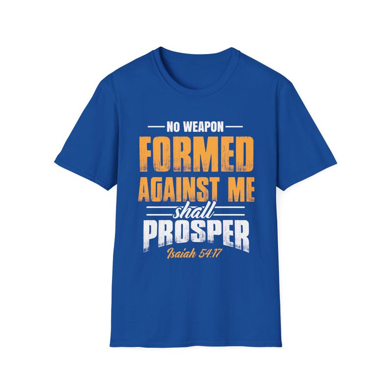 Inspirational Faith T-Shirt: "No Weapon Formed Against Me Shall Prosper" - Perfect for Gifts, Motivational Wear, Church Events, image 4