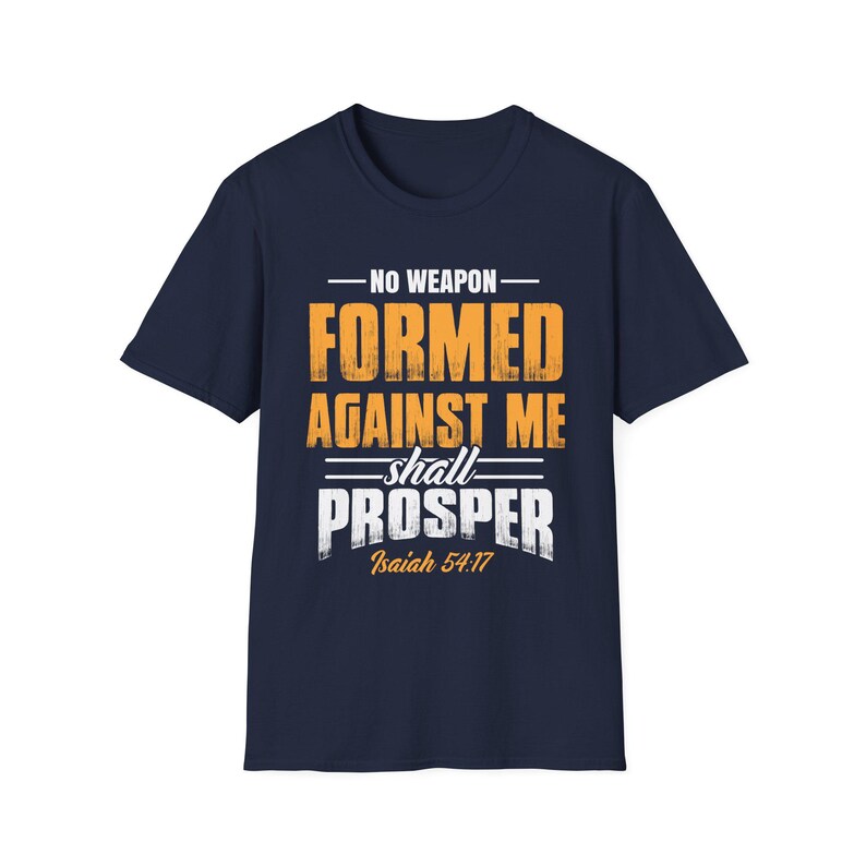 Inspirational Faith T-Shirt: "No Weapon Formed Against Me Shall Prosper" - Perfect for Gifts, Motivational Wear, Church Events, image 6