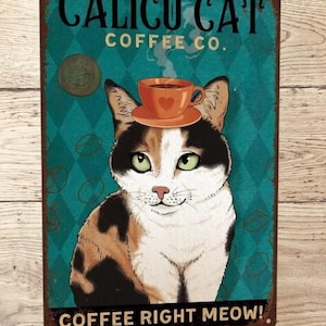 Cat Lovers Vintage Tin Sign: No Coffee No Workee! Ideal for Bars, Cafes, Man Caves, and Home Decor!&quot;
