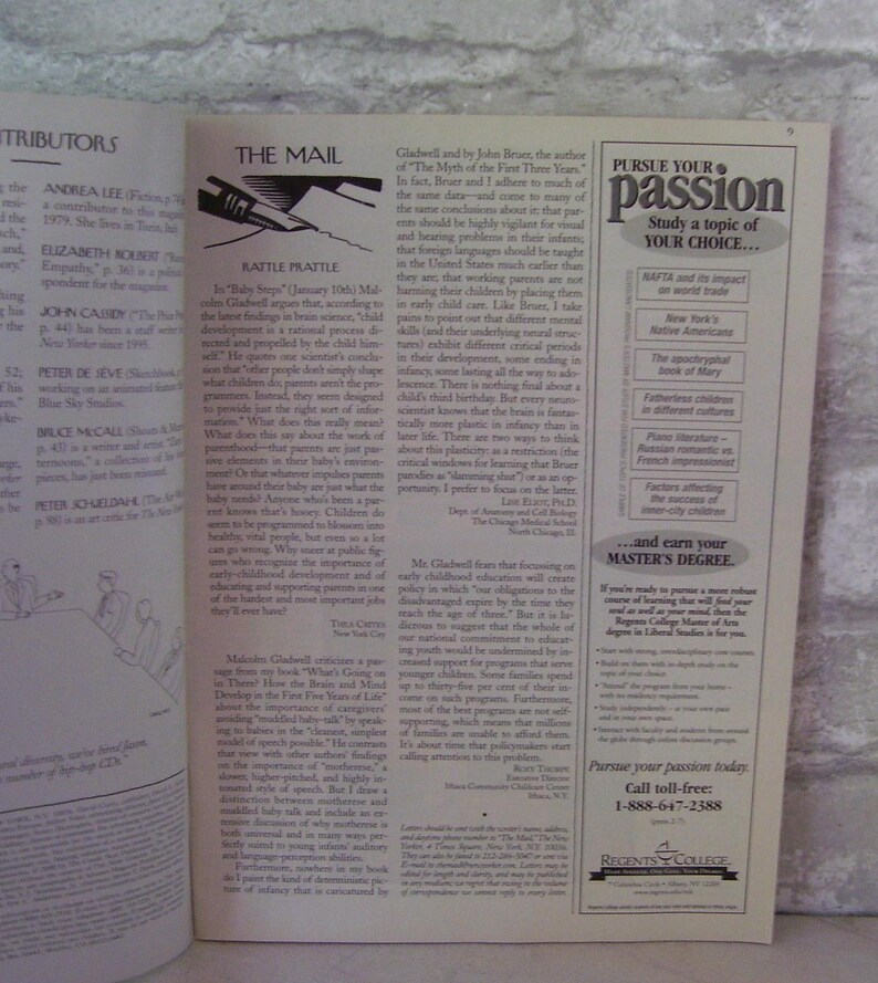 May include: A magazine page with a black and white illustration of a person holding a pen. The text on the page reads "Pursue Your Passion" and "Study a topic of your choice..."  The page also includes a small advertisement for Regency College with the text "Pursue your passion today. Call toll-free: 1-888-647-2388".