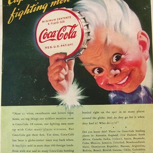 May include: Vintage Coca-Cola advertisement featuring a smiling boy holding a bottle cap. The cap reads "Coca-Cola" in red and white, with "Minimum Contents 6 Fluid Ozs." The ad includes text about Coca-Cola's global presence.