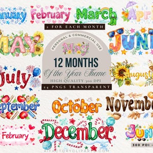 May include: A collection of watercolor-style graphics featuring the months of the year, each with unique decorative elements. Includes floral, seasonal, and holiday-themed designs for each month. The text "12 Months of the Year Theme" is also present.