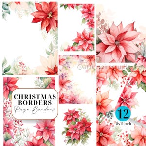 May include: A collection of watercolor Christmas borders featuring poinsettias and greenery. The designs include various arrangements of red and pink flowers with green leaves, perfect for holiday-themed projects. The text "Christmas Borders Page Borders" is visible.