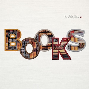 May include: The word "BOOKS" spelled out in decorative letters. Each letter is filled with a pattern of stacked books in various colors. The letter "B" is outlined in gold, the "O" in brown, the "K" in red, and the "S" in gray.