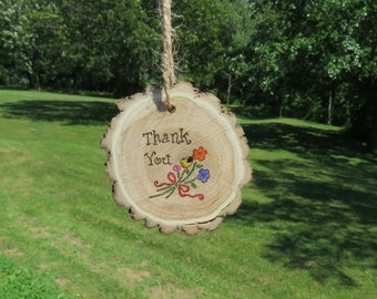 Thank You Ornament, Thank You, Wood Ornament, Wood Slice, Tree Slice, Handmade Ornament, Wood Slice Ornament.