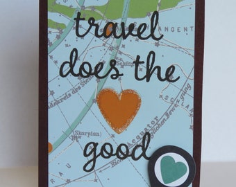 Travel Does The Heart Good, Handmade Card, Travel Card, Road Trip, Road Trip Card, Map, Map Card, Blank Card.