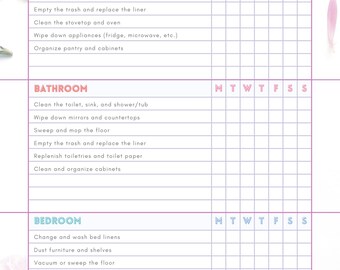 May include: A cleaning checklist with sections for the kitchen, bathroom, and bedroom. Each section lists tasks like wiping countertops and cleaning mirrors. The days of the week are listed across the top for tracking.