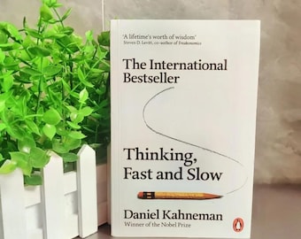 Thinking, Fast and Slow - A Lifetimes Worth of Wisdom Economic Management Book