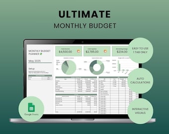 May include: A laptop screen displaying a Google Sheets spreadsheet with a monthly budget planner. The spreadsheet includes a green and white color scheme and features charts, graphs, and tables. The text on the screen reads "Ultimate Monthly Budget Planner", "May 2025", "Total Income: $4,500.00", "Total Expenses: $2,785.00", and "Remaining Budget: $234.00".