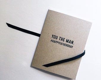 You the man. #happyfathersday Greeting Card, Father's Day