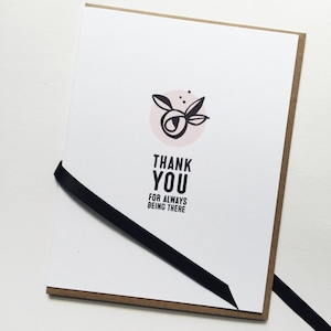 Thank you for always being there - greeting card. Friendship, encouragement, support {BESTIE LINE}