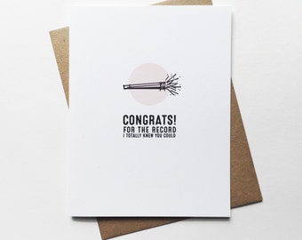 Congrats! for the record, I totally knew you could: Greeting Card {BESTIE LINE}