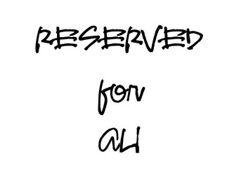 RESERVED for ALI