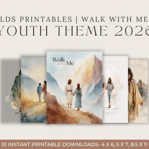 May include: A collection of watercolor art prints with the text "Walk With Me" and "Youth Theme 2026." The prints depict figures walking in a landscape. The prints are available in various sizes, including 4 x 6 inches, 5 x 7 inches, and 8.5 x 11 inches.