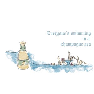 Peut inclure: Illustration d'une bouteille de champagne et de personnages nageant dans une mer bleue. Le texte dit : « Tout le monde nage dans une mer de champagne ».