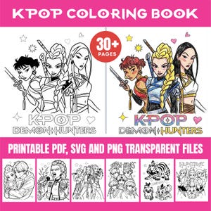 May include: A KPOP colouring book with the text "KPOP COLORING BOOK" and "30+ PAGES". The book features illustrations of KPOP Demon Hunters and includes printable PDF, SVG, and PNG transparent files. The cover art shows detailed drawings.