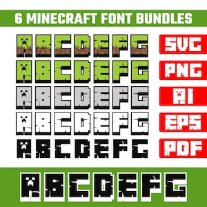 May include: A graphic featuring six Minecraft font bundles. The fonts are in various colors, including green, gray, and black. The image also includes red rectangles with file type abbreviations: SVG, PNG, AI, EPS, and PDF.