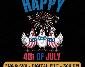 Funny Patriotic Chickens USA Flag: 4th of July PNG SVG (Digital Download)