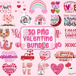 30 Valentinstag Bundle Png, Valentine Bundle Png, Liebe Png, XOXO PNG, Retro Valentinstag PNG, Valentinstag PNG, Valentine Design für Shirts