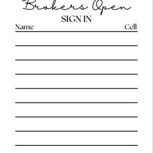 Brokers Open Sign In, Open House Sign In, Sign In, Brokers Open Needs