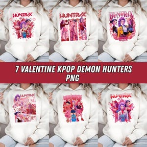 May include: Seven white hooded sweatshirts with colorful graphic designs featuring K-pop characters. Each design has the text "HUNTRAX" and a Valentine's Day theme. The text "7 VALENTINE KPOP DEMON HUNTERS PNG" is displayed in a red banner.