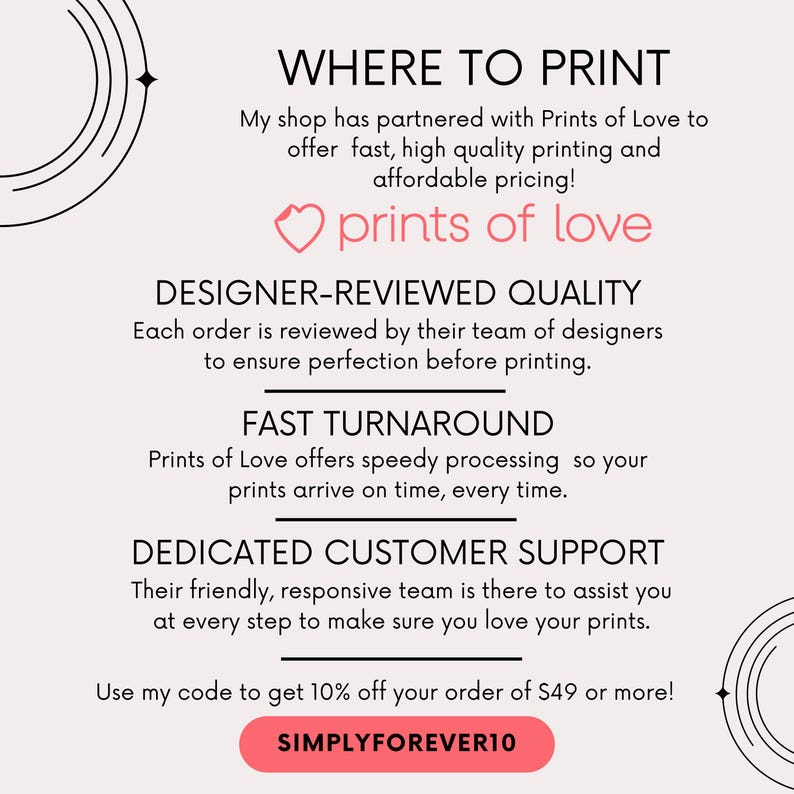 May include: A promotional graphic with the text "WHERE TO PRINT" and details about partnering with "Prints of Love" for printing services. The graphic highlights designer-reviewed quality, fast turnaround, and dedicated customer support.