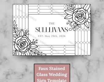 Faux Stained Glass Rose Wedding Sign Template, Elegant DIY Design, Customizable Decor for Your Wedding Celebration