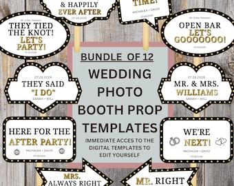May include: A collection of 12 wedding photo booth prop templates. The props feature various phrases like "They Tied the Knot!" and "We're Next!" in black and gold on white backgrounds. The props are on wooden sticks.