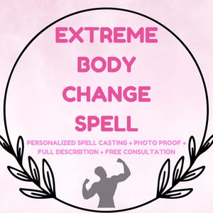 Op de afbeelding: Een roze cirkel met een zwarte omtrek en tekst die "EXTREME BODY CHANGE SPELL" luidt, met een kleinere tekst eronder die "PERSONALIZED SPELL CASTING + PHOTO PROOF + FULL DESCRIPTION + FREE CONSULTATION" luidt. Een zwart silhouet van een persoon die zijn spieren aanspant, bevindt zich in het onderste midden van de cirkel.